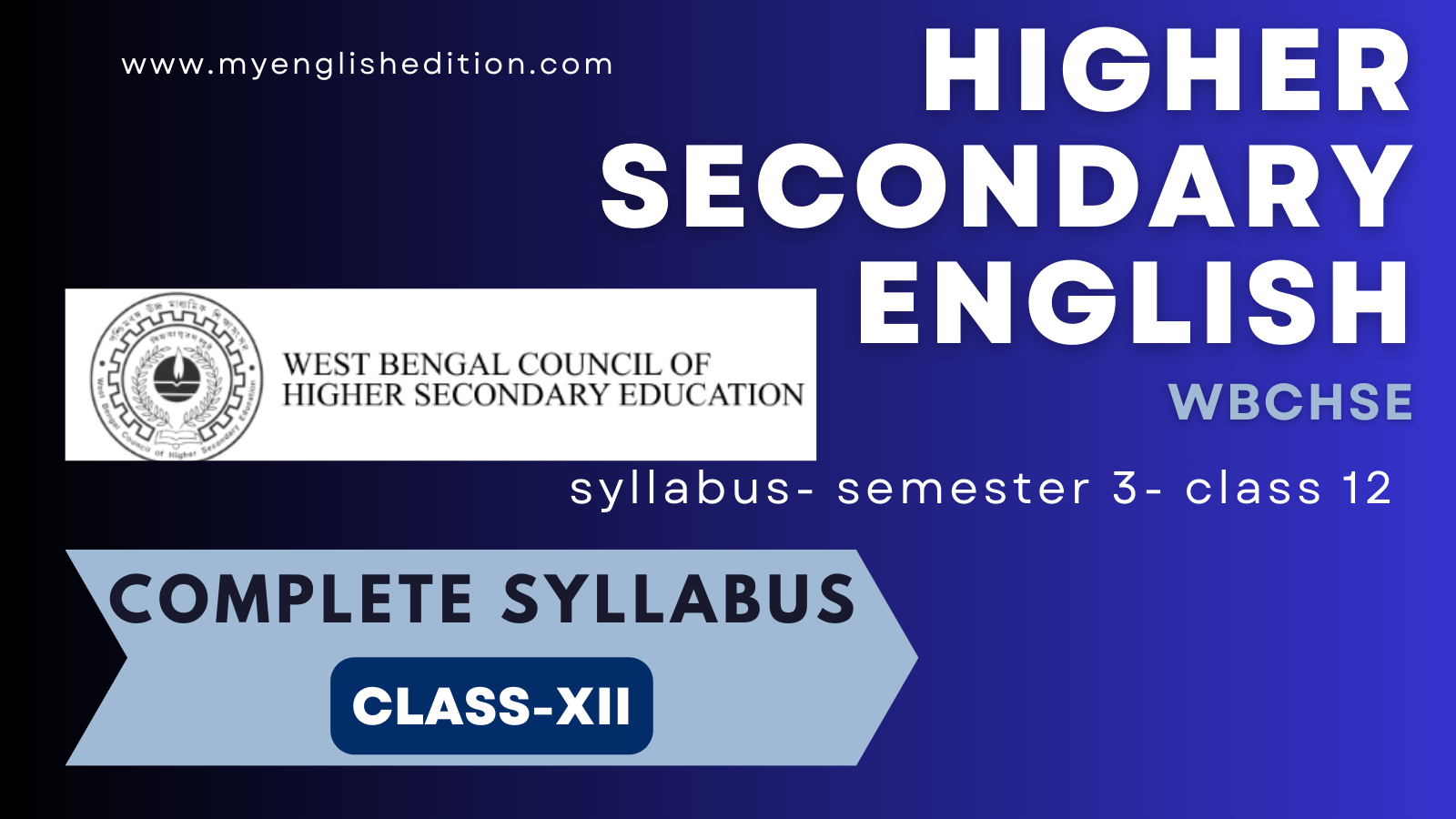 Class 12 Semester 3 English syllabus for WBCHSE students