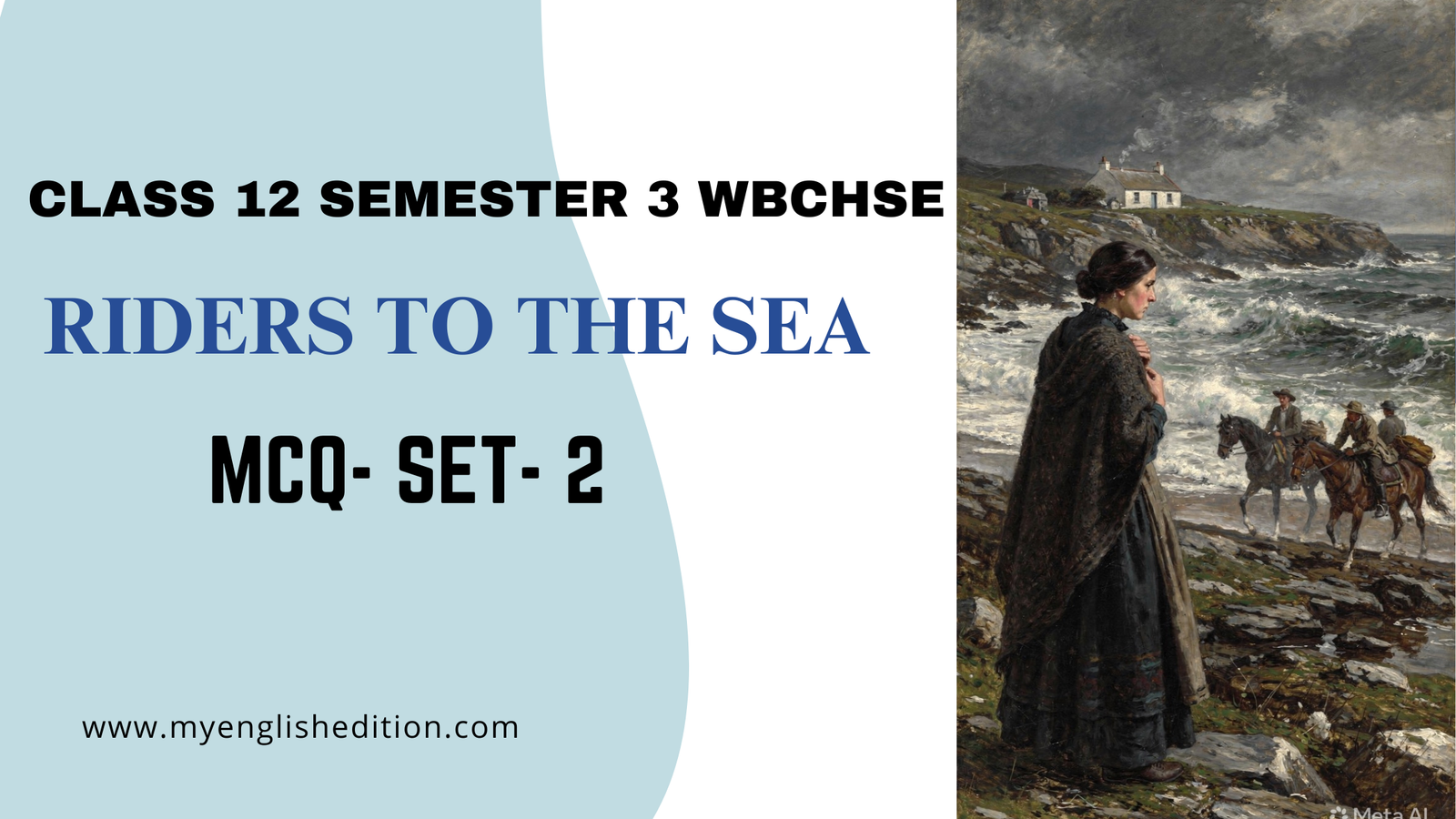 MCQ FROM RIDERS TO THE SEA WITH ANSWER